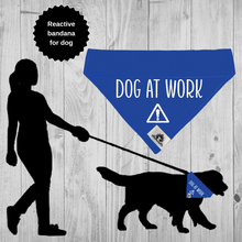 Charger l'image dans la galerie, Reactive dog bandana - DOG AT WORK