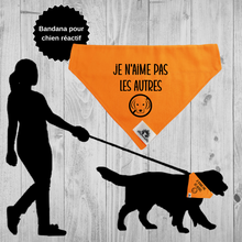 Charger l&#39;image dans la galerie, Foulard pour chien - JE N&#39;AIME PAS LES AUTRES CHIENS - Chien anxieux réactif
