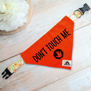 Reactive dog bandana - DON'T TOUCH ME