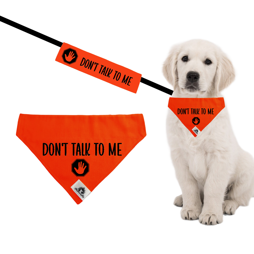 Set of leash sleeve and bandana - DON'T TALK TO ME